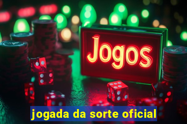 jogada da sorte oficial